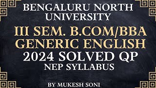 BNU :2024 SOLVED QP: III SEM B.COM/BBA - GENERIC ENGLISH