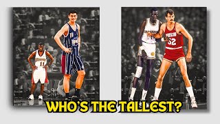 NBA’s Top 10 Tallest Players in History