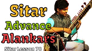 Advance Alankar of Sitar | Sitar Lesson 78