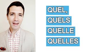 L'adjectif interrogatif QUEL, QUELLE, QUELS, QUELLES