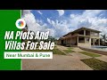 Villas And NA Plots For Sale Near Mumbai | Starting At Rs 20 Lacs