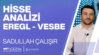 EREGL - VESBE | Hisse Analizi