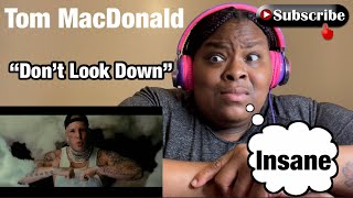 FIRST TIME HEARING TOM MACDONALD - DON’T LOOK DOWN ( INSANE) |REACTION