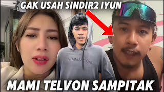 SEKETIKA SAMPITAK TAK BERKUTIK DI TELVON MAMI HESTY SOAL SINDIR MAS IYUN ‼️