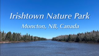 Hiking5 | Irishtown Nature Park | Moncton | NB | Canada