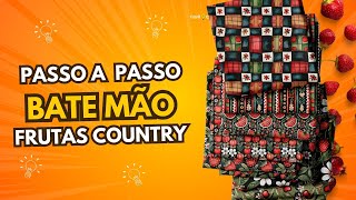 PASSO A PASSO - BATE MÃO FRUTAS COUNTRY