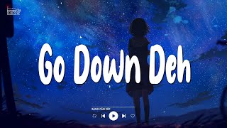 Go Down Deh - Spice, Sean Paul, Shaggy (Lyrics/Vietsub)