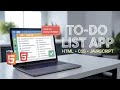 Create a FULLY FUNCTIONAL To Do List App with JavaScript and LocalStorage?