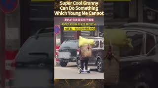 Just watch this granny handle her segway at ease | Amazing Chinese #shorts