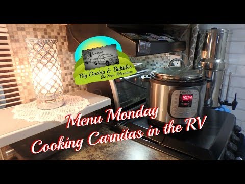 Menu Monday in the RV - Today, Carnitas ! Menu Monday in the RV - Today, Carnitas !
