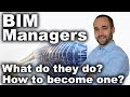 BIM Managers - What Do They Do? How to Become One?