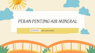 Peran Penting Air Mineral dalam Tubuh