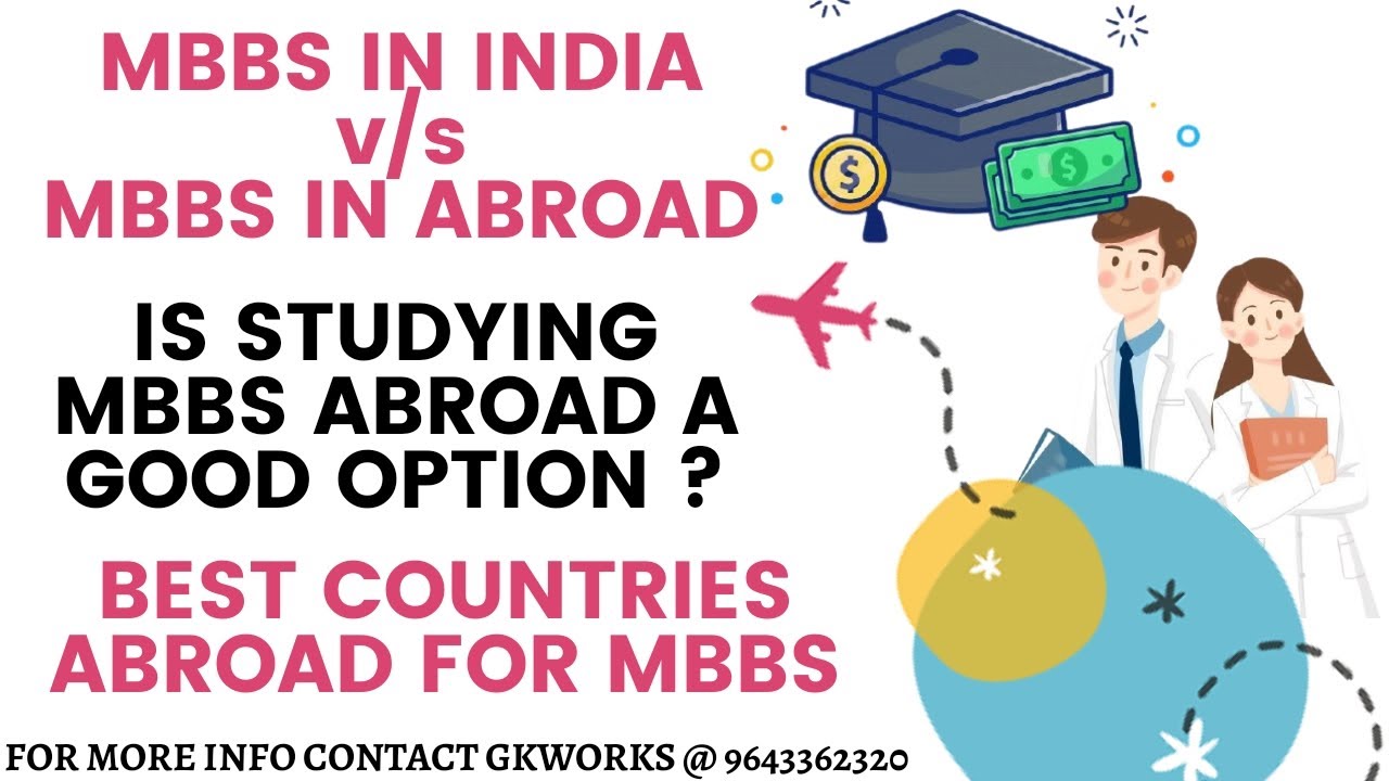 Is Study MBBS Abroad Is Good Option? | MBBS In India Vs MBBS Abroad ...