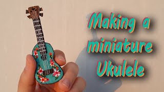 |Crafting| Miniature Ukulele