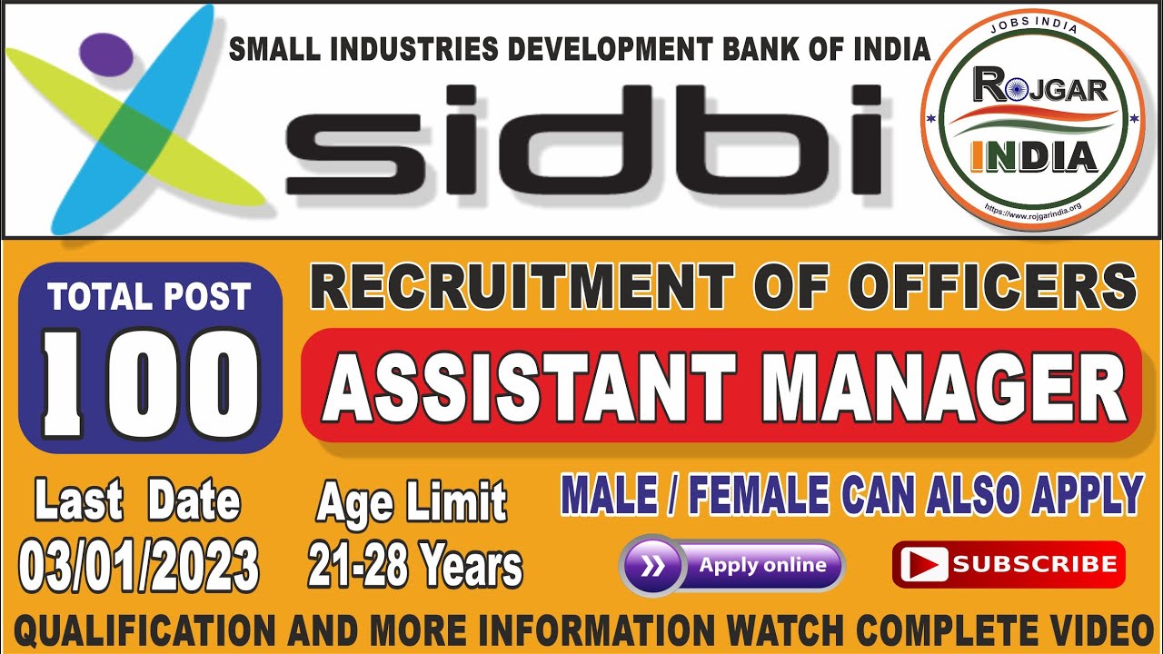 SIDBI Assistant Manager Grade A Recruitment 2022 Apply Online For 100 ...