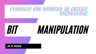 Program for Decimal to Binary Conversion in C++ | #1 | Bit Manipulation | The Inside Codes