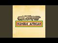 Humble African (Extended Mix)