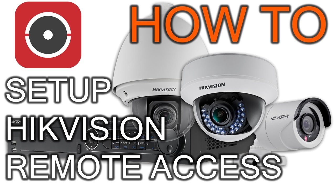 How To Setup Hik-Connect (Hikvision Remote Access) - YouTube