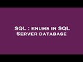 SQL : enums in SQL Server database