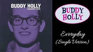 Buddy Holly - Everyday (Single Version)