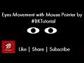 Eyes Movement with Mouse Pointer using JavaScript by BK Tutorial