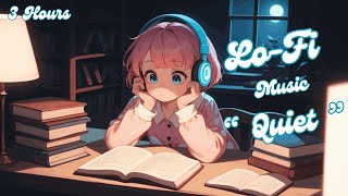 Lo-Fi Music | 3 Hours | \