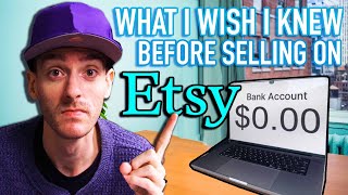 The 7 Things I wish I knew Before Selling on Etsy (With Bonus tips)