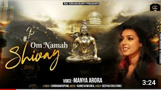 Om Namah Shivay-  Maanya Arora