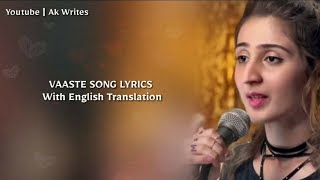 Vaaste  (Lyrics)  English Translation | Dhvani Bhanushali | Nikhil D'souza | Tere Liye Mera Safar