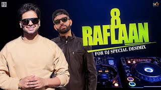 8 Raflaan (DJ Remix)  Mankirt Aulakh Ft Gurlej Akhtar | DJ Nick Dhillon | New Punjabi Song 2022