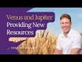 Venus and Jupiter Providing New Resources