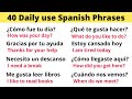 40 Essential Spanish Phrases for Everyday Speaking