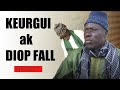 KeurGUI ak Diop fall  Episode 1