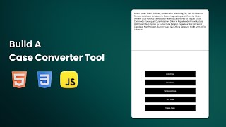 Build a Case Converter using HTML CSS and JavaScript | Tool -1