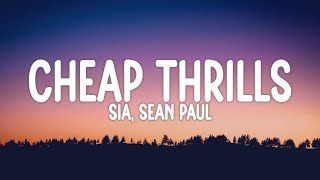 Sia ft. Sean Paul - Cheap Thrills (Lyrics)