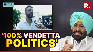 Sukhpal Singh Khaira's son claims his father's arrest is '100% vendetta politics'