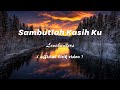 Lovehunters - Sambutlah Kasih [Lirik]