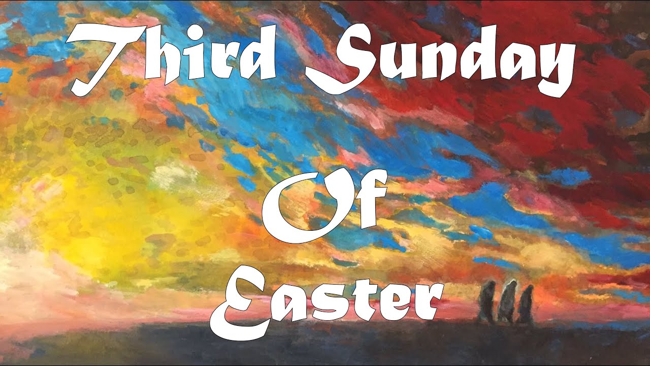 Third Sunday Of Easter: Liturgy Of Holy Eucharist - YouTube