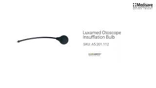 Luxamed Otoscope Insufflation Bulb A5 201 112