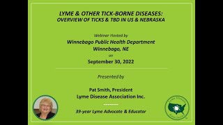 Pat Smith, 2022: Overview of Ticks and TBD in US & Nebraska