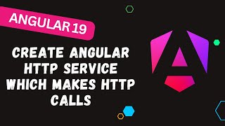 190. Create a Http Service and Testing the service which makes a Http calls - Angular 19
