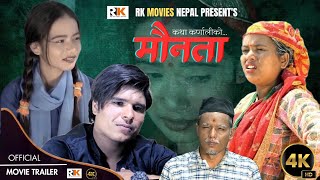 MAUNATA || मौनता || New Nepali Movie Trailer 2025/2081 Ft. Kiran, Sunita, Rajendra, Bhumika, Shirish