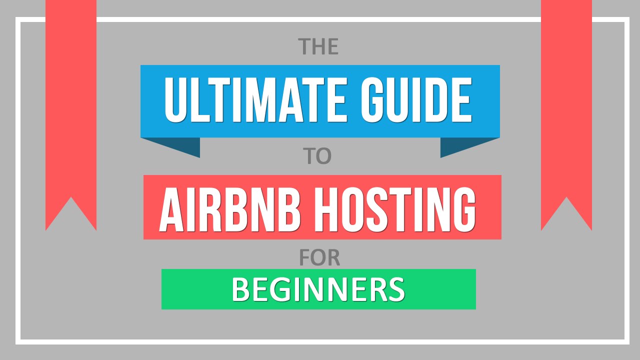 Discussion: ULTIMATE Guide To Airbnb Hosting For Beginners - YouTube