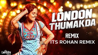 London Thumakda ( 150 BPM MIX ) | Wedding Special Dj Song | Its Rohan Remix | Bollywood Dj Song 2022