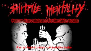 Shitpile Mentality - Parran Kasvatuksen Sietämätön Tuska