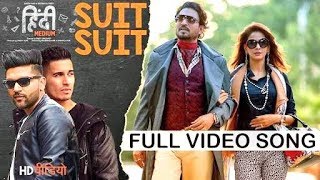 Suit Suit Karda Lyrical Full Video Song | Hindi Medium | Guru Randhawa | Arjun |