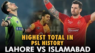 Highest Total in PSL History | Highlights | Lahore vs Islamabad | HBLPSL | MB2L