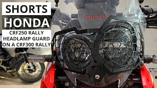 Shorts: Honda CRF250 Rally Headlamp Guard on a CRF300 Rally 4K