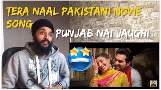 Tere Naal | Punjab Nahi Jaungi | Punjabi Reaction