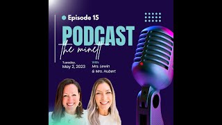 Minett Podcast EP 15   Misty Lewin and Mindy Hubert, GT and IGNITE